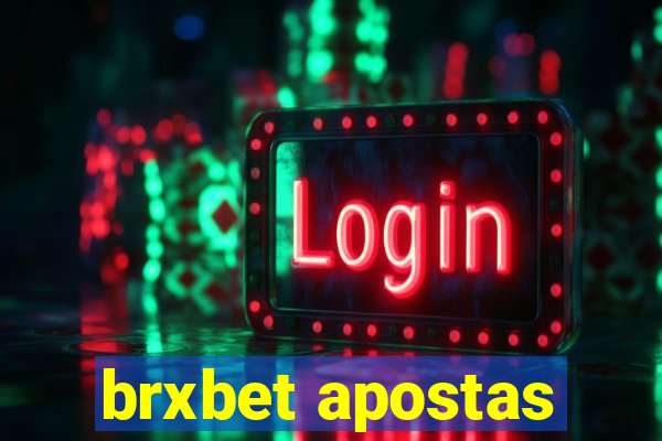 brxbet apostas